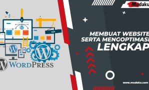 Cara Membuat Website WordPress Membuat Suatu Web dengan WordPress (Pemahaman Lengkap) 1