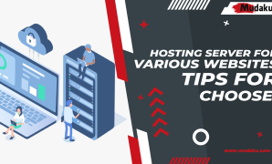 Hosting Server For Various Websites Tips For Choose Hosting Server For Various Websites, Tips For Choose!