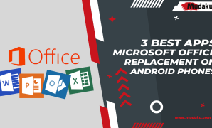3 Best Apps Microsoft Office Replacement on Android Phones 3 Best Apps Microsoft Office Replacement on Android Phones