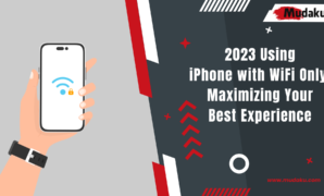 2023 Using iPhone with WiFi Only! Maximizing Your Best Experience 2023 Using iPhone with WiFi Only! Maximizing Your Best Experience